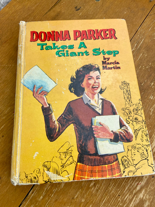 Donna Parker Takes a Giant Step by Marcia Martin