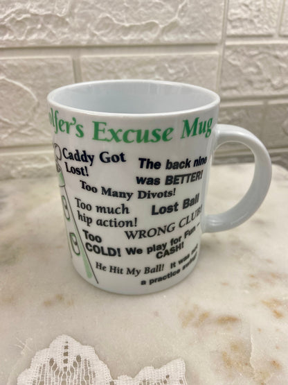 Golfer’s Excuse Coffee Mug