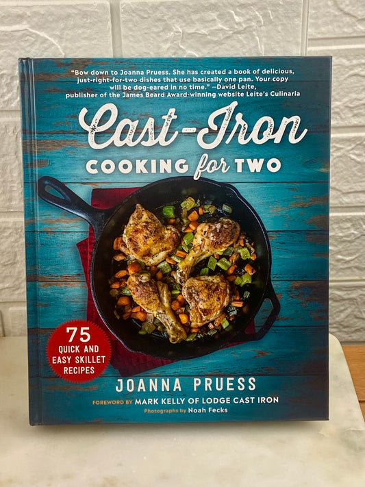 Cast Iron Cooking for Two by Joanna Pruess [Hardcover Book]