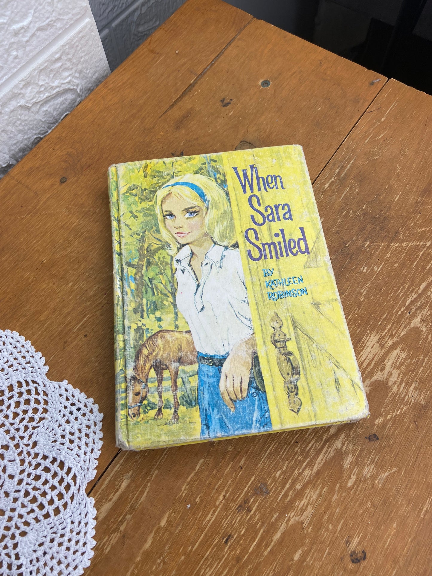 When Sarah Smiled by Kathleen Robinson