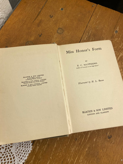 Miss Honor’s Form by E.C. Matthew’s