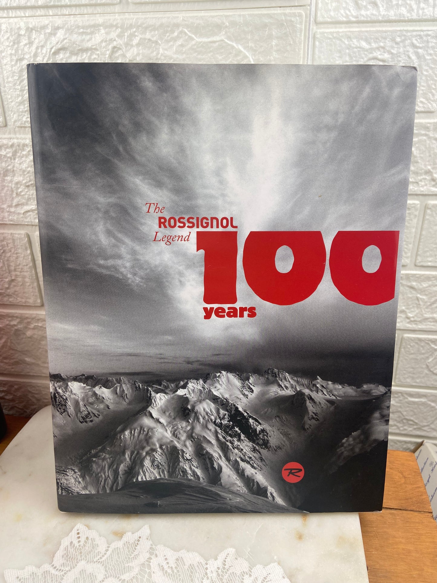 The Rossignol Legend: 100 Years [Hardcover] by Gilles Chappaz