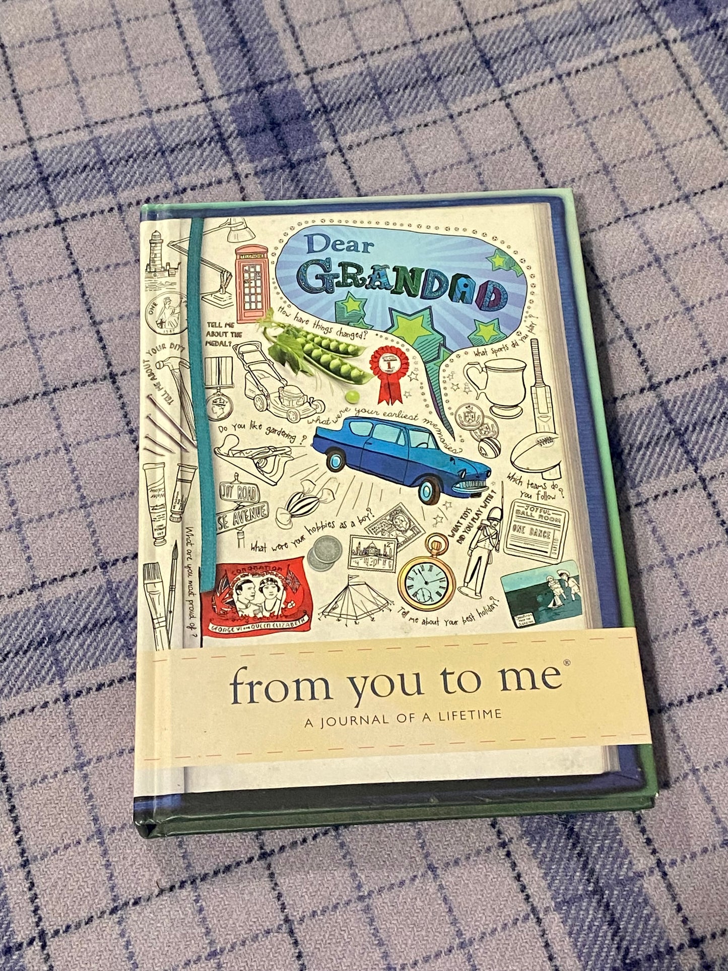 Dear Grandad, From You to Me; A Journal of a Lifetime