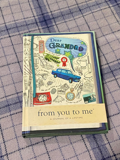 Dear Grandad, From You to Me; A Journal of a Lifetime